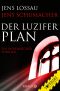 [Grosch & Passfeller 02] • Der Luzifer-Plan